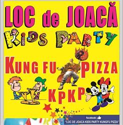 Loc De Joaca Kids Party Kungfu Pizza -KPKP, Bucureşti
