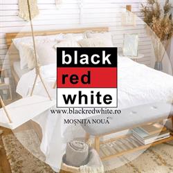 Black Red White, Moşniţa Nouă