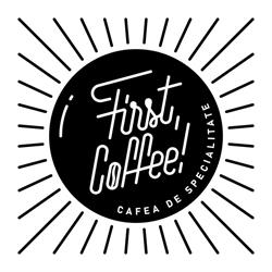 First, Coffee! Specialty coffee shop, Bacău