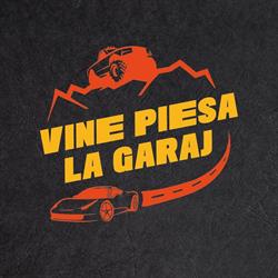 Vine piesa la garaj, Ploieşti