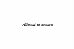 Albumul cu Amintiri, Bucureşti
