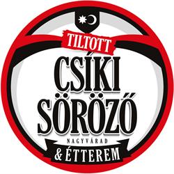 Tiltott Csíki Söröző Oradea / Nagyvárad / Grosswardein