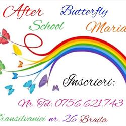 After School Butterfly Maria, Brăila
