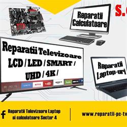 Reparatii Televizoare Laptop si calculatoare Sector 4, Bucureşti