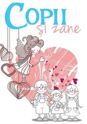 Copii si Zane, Timişoara