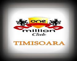 ONE Million CLUB, Timişoara