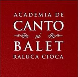 Academia De Canto Si Balet Raluca Cioca, Bucureşti