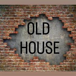 Old House, Dragomireşti