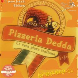 Pizzeria Dedda Bărăteaz