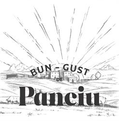 Bun Gust de Panciu