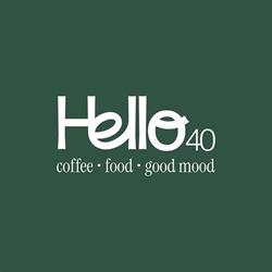 Hello40 - coffee food good mood, Bucureşti