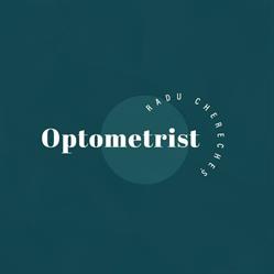 Optometrist Radu Chereches, Satu Mare