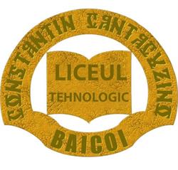Liceul Tehnologic Constantin Cantacuzino, Băicoi