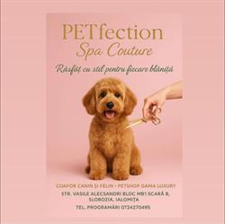 PETfection Spa Couture, Slobozia