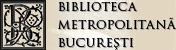 BIBLIOTECA DIMITRIE BOLINTINEANU, Bucureşti