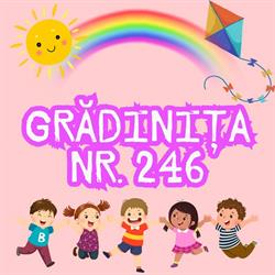 Grădiniţa de Copii Nr. 246, Bucureşti
