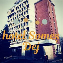 Rocor S.r.l - Hotel Somes, Dej