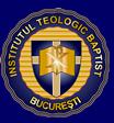 Institutul Teologic Baptist Din Bucuresti