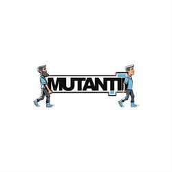 Mutanţii - Mutări Mobilă Cluj