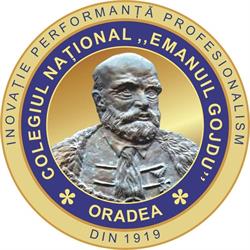COLEGIUL NAŢIONAL EMANUIL GOJDU, Oradea